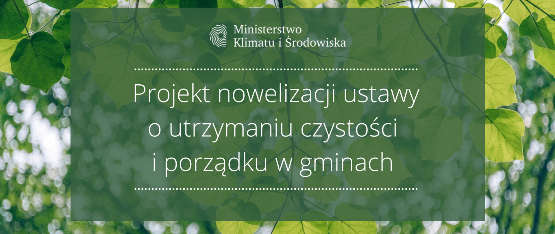 Nowelizacja ustawy o utrzymaniu czystości i porządku w gminach 