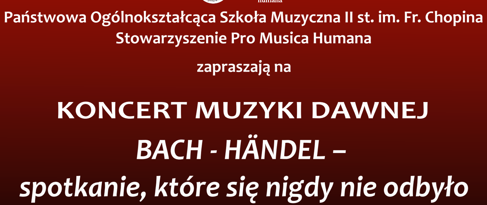 Plakat, zdjęcia tytułowych kompozytorów, tekst: Koncert Muzyki Dawnej Bach - Händel - spotkanie, które się nigdy nie odbyło. 23.01.2026 r., godz. 18:00